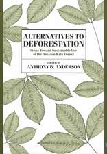 Alternatives to Deforestation