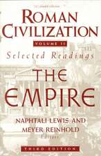 Roman Civilization: Selected Readings – The Empire, Volume 2