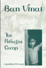 Ban Vinai – The Refugee Camp (Paper)