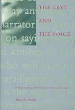 The Voice and the Text – Writing, Speaking and Democracy in American Literature