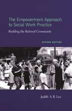 The Empowerment Approach to Social Work Practice 2e – Building the Beloved Community