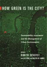 How Green is the City? – Sustainability Assessment & the Management of Urban Environments