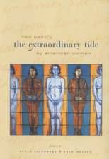 The Extraordinary Tide – New Poetry by American Women