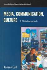 Media, Communication, and Culture: A Global Approach