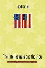 The Intellectuals and the Flags