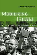 Mobilizing Islam – Religion, Activism & Political Change in Egypt