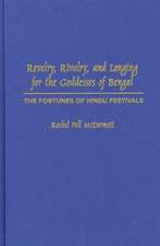 Revelry, Rivalry, and Longing for the Godesses of Bengal – The Fortunes of Hindu Festivals