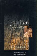 Joothan – A Dalit′s Life