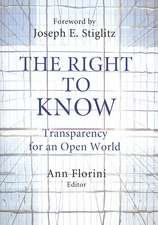 The Right to Know – Transparency for an Open World