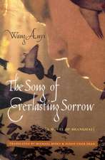 The Song of Everlasting Sorrow – A Novel of Shanghai