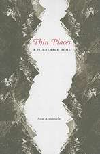 Thin Places – A Pilgrimage Home