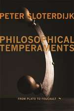 Philosophical Temperaments – From Plato to Foucault