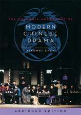 The Columbia Anthology of Modern Chinese Drama – abridged edition