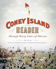 A Coney Island Reader – Through Dizzy Gates of Illusion