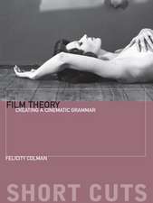 Film Theory – Creating a Cinematic Grammar