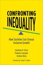 Confronting Inequality – How Societies Can Choose Inclusive Growth