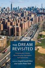 The Dream Revisited – Contemporary Debates About Housing, Segregation, and Opportunity