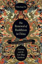 The Renewal of Buddhism in China – Zhuhong and the Late Ming Synthesis