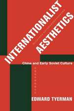 Internationalist Aesthetics – China and Early Soviet Culture