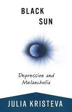 Black Sun – Depression and Melancholia