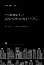 Domestic and Multinational Banking