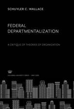 Federal Departmentalization