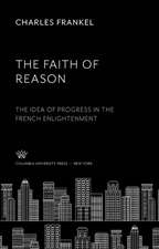 The Faith of Reason