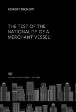 The Test of the Nationality of a Merchant Vessel