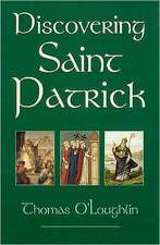 Discovering Saint Patrick