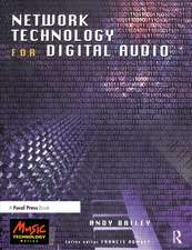 Network Technology for Digital Audio