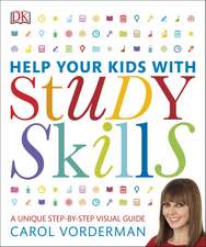 Help Your Kids With Study Skills: A Unique Step-by-Step Visual Guide, Revision and Reference