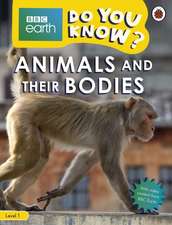 Do You Know? Level 1 – BBC Earth Animals and Their Bodies