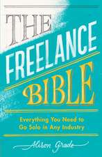 Grade, A: Freelance Bible