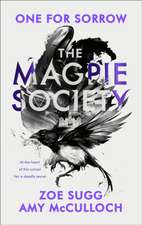 The Magpie Society: One for Sorrow