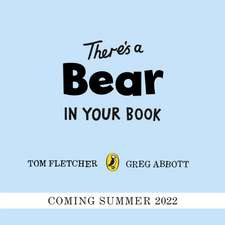 There's a Bear in Your Book