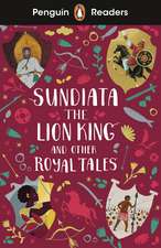 Penguin Readers Level 2: Sundiata the Lion King and Other Royal Tales (ELT Graded Reader)