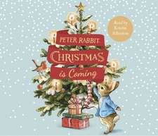 Peter Rabbit: Christmas is Coming: A Christmas Countdown Book