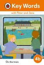 Key Words with Peter and Jane Level 4b - On the Train