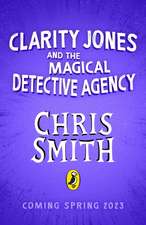 Clarity Jones and the Magical Detective Agency