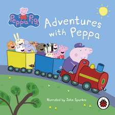 Adventures with Peppa