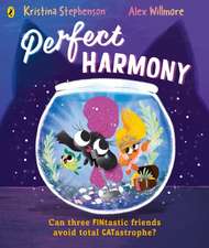 Stephenson, K: Perfect Harmony