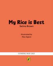 My Rice is Best