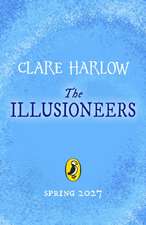 The Illusioneers