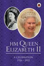 HM Queen Elizabeth II: A Celebration