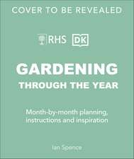 RHS Gardening Through the Year