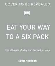 Eat Your Way to a Six Pack