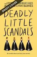 Deadly Little Scandals