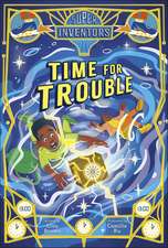 Time for Trouble
