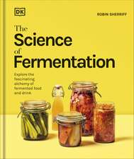 The Science of Fermentation