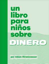 Un Libro Para Niños Sobre Dinero